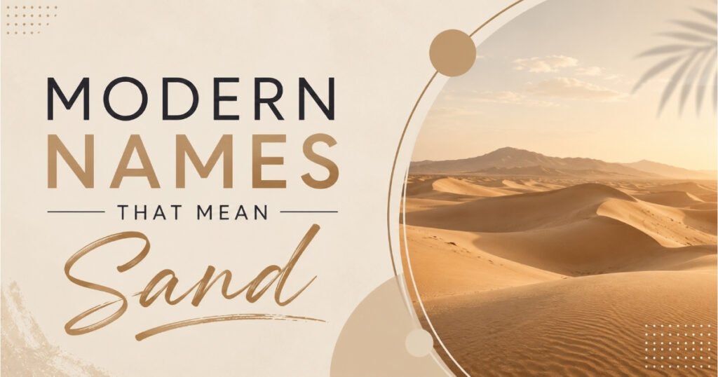 Modern Names That Mean Sand